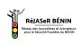 Réseau des Journalistes et Animateurs pour la Sécurité Routière au Bénin (ReJASeR BENIN)